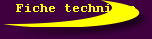 Fiche technique