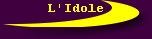 L'Idole